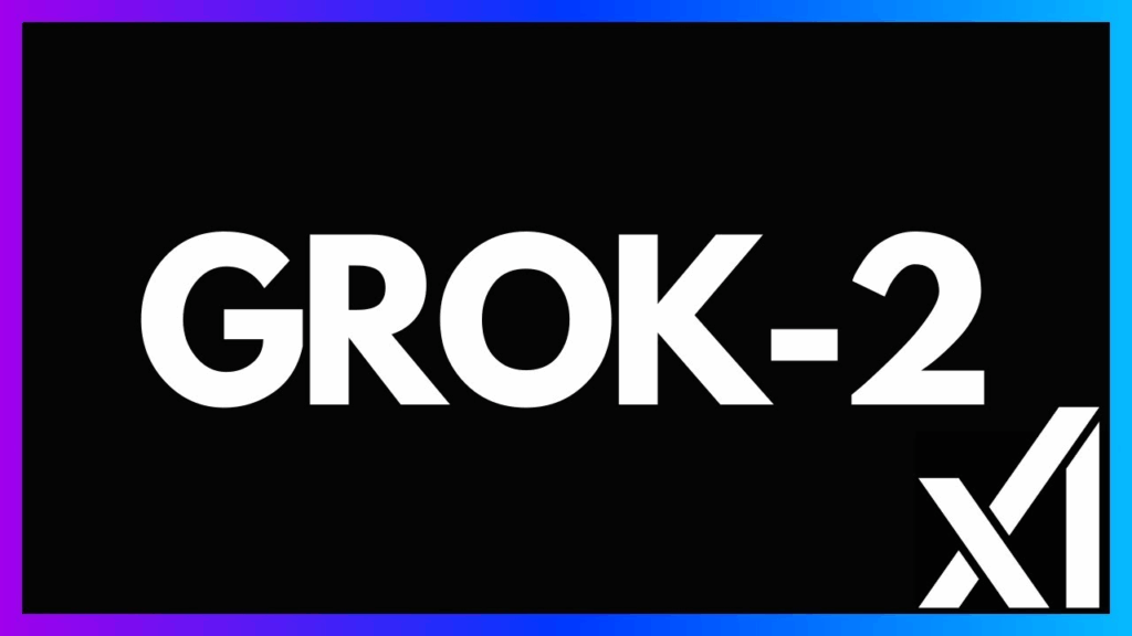 Grok AI – VidAU.ai grok-2