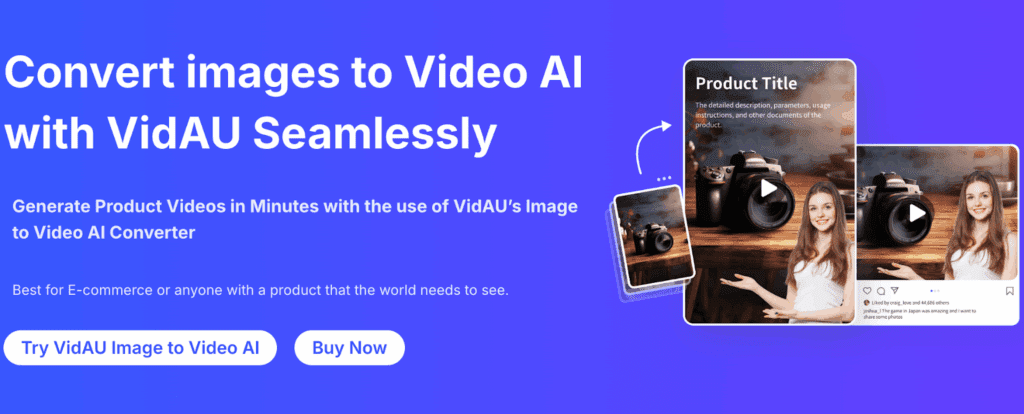 VidAU Image to Video Tool – VidAU.ai best free AI image to video generator, VidAU AI