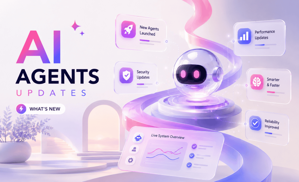 AI Agents updates
